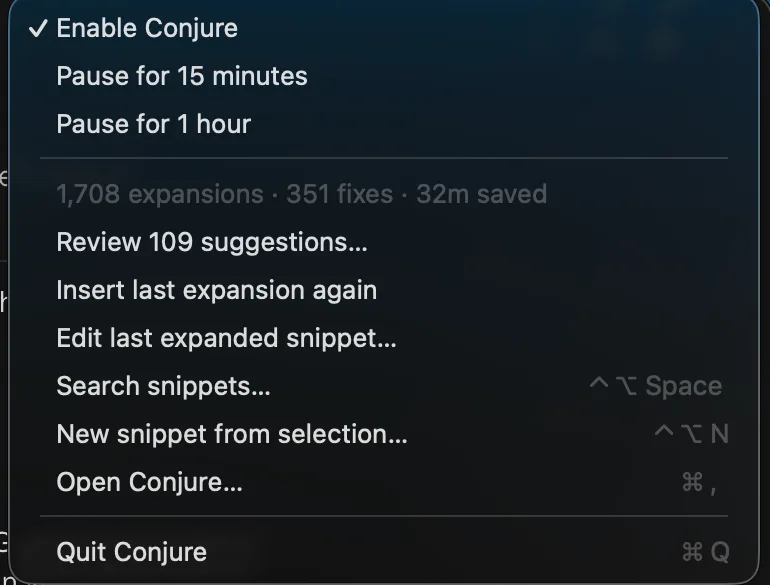 Conjure's menu bar menu: pause for 15 minutes or an hour, review suggestions, search snippets, and new snippet from selection